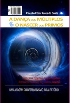 a dança do multiplos e o nascer dos primos (ebook)-cláudio césar alves da costa-9786500836950