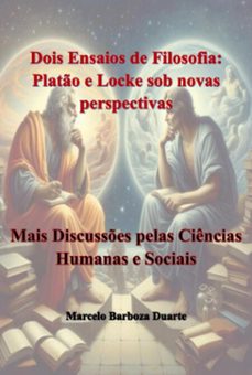 dois ensaios de filosofia: plato e locke sob novas perspectivas (ebook)-marcelo barboza duarte-9786501359250