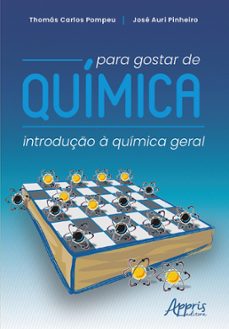 para gostar de quimica: introduço a quimica geral (ebook)-thomás carlos pompeu-9786525046150