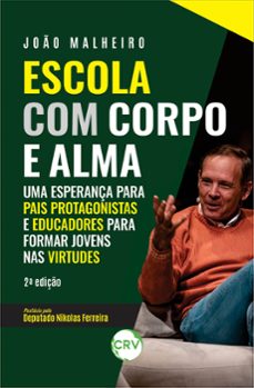 escola com corpo e alma (ebook)-joão malheiro-9786525156750