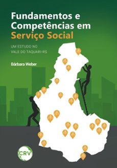 fundamentos e competencias em serviço social (ebook)-bárbara weber-9786525170350