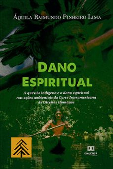 dano espiritual (ebook)-áquila raimundo pinheiro lima-9786525268750