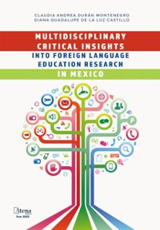 multidisciplinary critical insights into foreign language education research in mexico (ebook)-jose silva-diana castillo-9786525837550