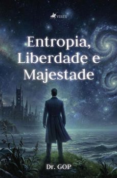 entropia, liberdade e majestade-dr. gop-9786528041350