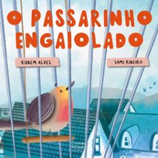 o passarinho engaiolado (ebook)-9786553843950