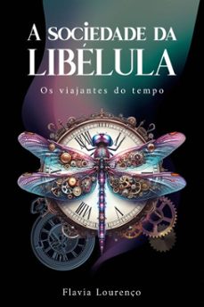 a sociedade da libelula (ebook)-flavia lourenço-9786554371650