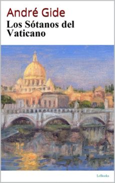 los sotanos del vaticano - andre gide (ebook)-andre gide-9786558946250