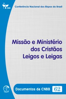 misso e ministerio dos cristos leigos e leigas - documentos da cnbb 62 - digital (ebook)-conferência nacional dos bispos do brasil-9786559753550