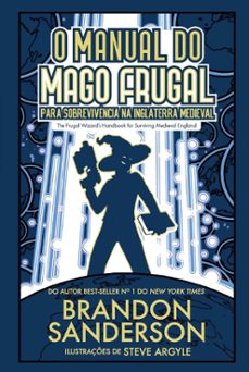 o manual do mago frugal para sobrevivencia na inglaterra medieval (ebook)-brandon sanderson-9786581339050