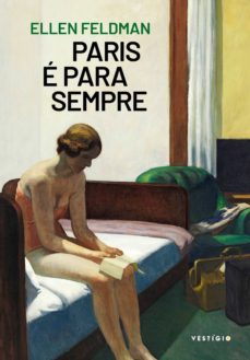 paris e para sempre (ebook)-ellen feldman-9786586551150