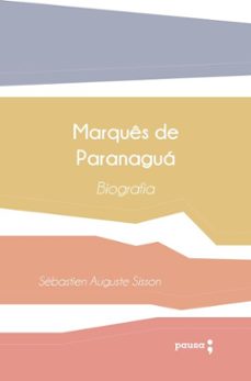marques de paranagua (ebook)-sébastien auguste sisson-9786587218250