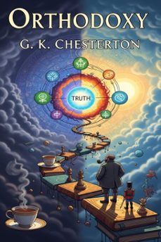 orthodoxy (ebook)-g.k. chesterton-9786726005550