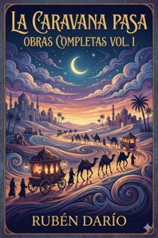 la caravana pasa / obras completas vol. i (ebook)-9786726015450