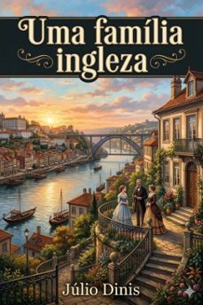 uma familia ingleza: scenas da vida do porto (ebook)-9786726030750