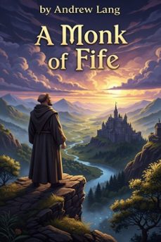 a monk of fife (ebook)-andrew lang-9786726550050