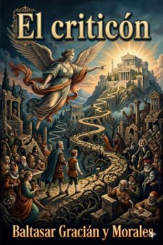 el criticon (ebook)-baltasar gracián y morales-9786726566150