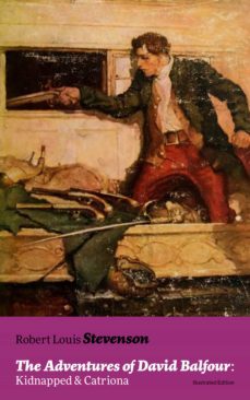 the adventures of david balfour: kidnapped &amp; catriona (illustrated edition) (ebook)-robert louis stevenson-9788026836650
