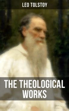 the theological works of leo tolstoy (ebook)-leo tolstoy-9788075833150