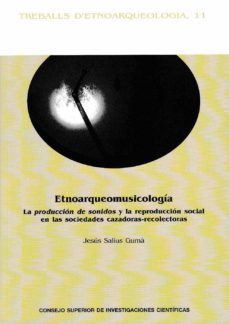etnoarqueomusicologia-jesus salius guma-9788400099350