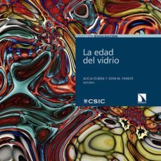 la edad del vidrio : celebrando el año internacional del vidrio 2022 (ebook)-alicia duran-9788400109950