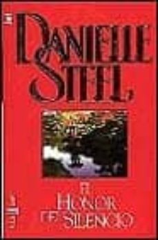 el honor del silencio-danielle steel-9788401326950