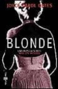blonde-joyce carol oates-9788401328350