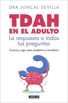 tdah en el adulto (ebook)-dra. juncal sevilla-9788403526150