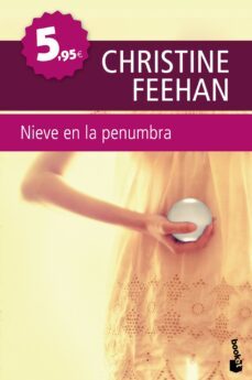 nieve en la penumbra-christine feehan-9788408111450