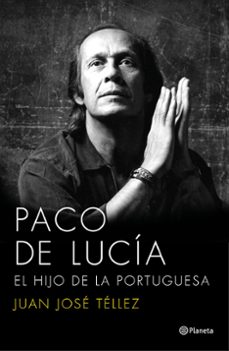 paco de lucia: el hijo de la portuguesa-9788408136750