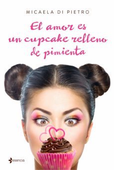 (pe) el amor es un cupcake relleno de pimienta-9788408159650