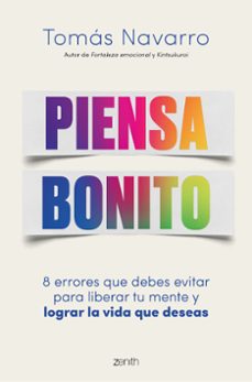 piensa bonito-tomas navarro-9788408244950