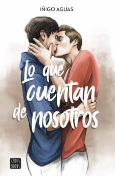 lo que cuentan de nosotros (ebook)-iñigo aguas-9788408255550