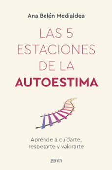 las 5 estaciones de la autoestima-9788408260950