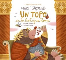 un topo en la antigua roma-marti gironell-9788408268550