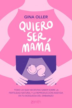 quiero ser mama-gina oller-9788408281450