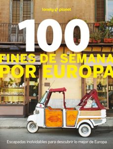100 fines de semana por europa (ebook)-9788408306450