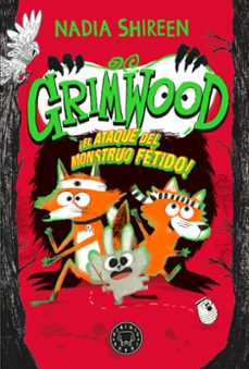 grimwood 3. el ataque del monstruo fetido-nadia shireen-9788410025950