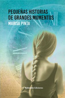 pequeñas historias de grandes momentos (ebook)-marisa pinta-9788410098350