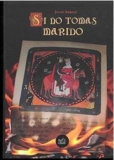 si no tomas marido-julio arbesu-9788410345850