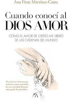 cuando conocí al dios amor-finat ana martinez costa-9788410354050