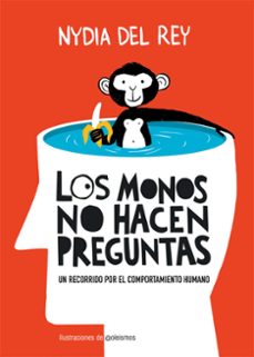 los monos no hacen preguntas (ebook)-nydia del rey-9788410378841