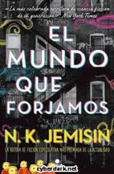 el mundo que forjamos-n.k. jemisin-9788410466050