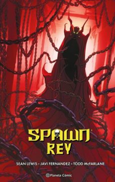 spawn rey nº 05 (ebook)-todd mcfarlane-9788410471450