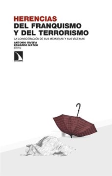 herencias del franquismo y del terrorismo (ebook)-antonio (ed) rivera blanco-eduardo (ed.) mateo santamaria-9788410673533