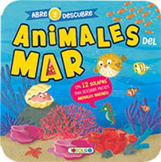 abre y descubre animales del mar-9788410693050