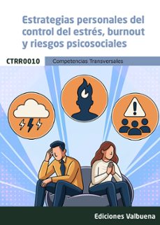ctrr0010. estrategias personales del control del estres, burnout y riesgos psicosociales-9788410774650