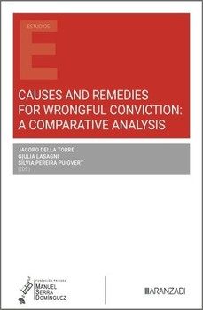 causes and remedies for wrongful conviction: a comparative analys is-jacopo della torre-9788410856950