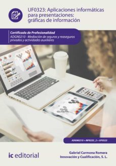 aplicaciones informaticas para presentaciones: graficas de informacion. adgn0210 (ebook)-gabriel carmona romera-9788411030250