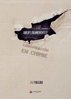ref:sm0002 ? conspiración en chipre-j valero-9788411119450