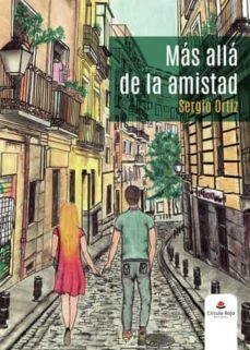 más allá de la amistad-sergio ortiz-9788411153850